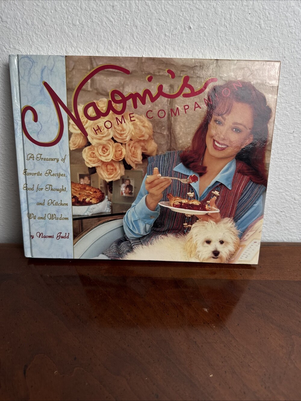 Naomi's Home Companion Cookbook Naomi Judd 1997